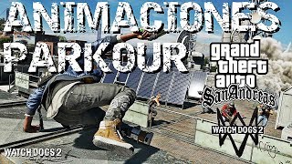 PACK DE ANIMACIONES PARKOUR + SKINS DE WATCH DOGS 2 PARA GTA SAN ANDREAS