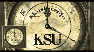 KSU - To jest to - mój świat (Akustycznie na XXX-lecie)