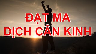 Bài Tập Vẩy Tay Chữa Bệnh - Hướng dẫn Đạt Ma Dịch Cân Kinh - Khí Công Vẩy Tay Chữa Bệnh Ung Thư