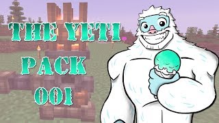 Getting Into Embers Power - The Yeti Pack - Episode 001 - Modded Minecraft 1.12.2