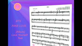 BTS (방탄소년단) – FAKE LOVE Piano Music Sheets