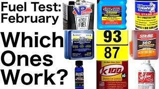 Fuel Additive Experiment - Which Ones Work -February 2020