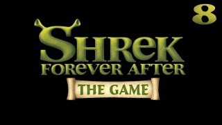 Shrek 4 Forever After [Шрек 4 Навсегда] прохождение - Серия 8