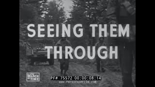 AMERICAN RED CROSS IN WORLD WAR II  "SEEING THEM THROUGH"  75572