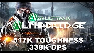 "Assault Tank" AlphaBridge 1.5 PVP Build | 338k DPS | 517k Toughness