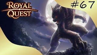 Royal quest #67 Истребитель оборотней