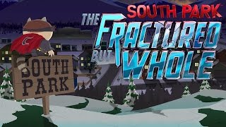South Park The Fractured But Whole Developer Gameplay Walkthrough