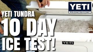 Yeti Cooler 10 Day Ice Test Challenge - Tundra 45 Model