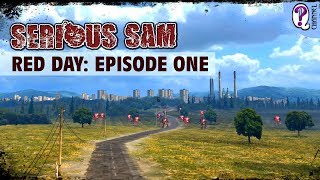 Serious Sam - Red Day: Episode One || Лучший мод 2019. Женское прохождение, Ultra графика, 60fps.