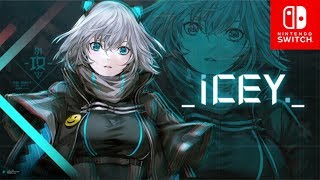 【ICEY】Switch日本語版 プレイ動画【1080p】