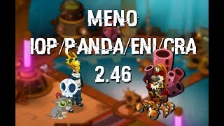 [DOFUS] MENO - PANDA/IOP/ENI/CRA 2.46