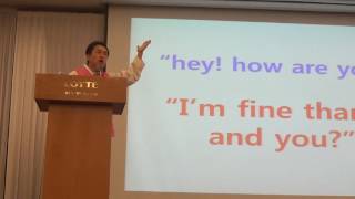 변화혁신,자기계발 강의/ 대한상공회의소 전국 인력개발원 합동 워크샵/ 충남 부여 롯데부여 리조트/ I'm fine thankyou and you/ 조직활성화 강사 정승호