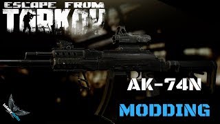 AK-74N Modding [GER] - ESCAPE FROM TARKOV