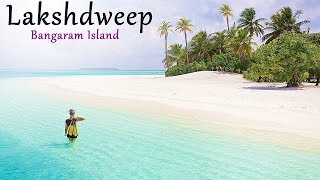 Lakshadweep - Bangaram Island REVIEW