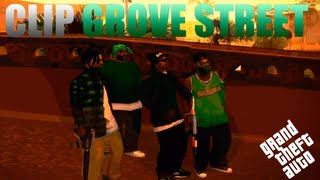 SAMP "Grove Street Clip" /  GTA SAN ANDREAS MULTIPLAYER