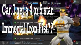 hunting for a 4 and 5 star Immortal Iron Fist (600+ crystals) - Marvel Contest of Champions