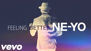 NE-YO - Feeling Better (New Song 2020)
