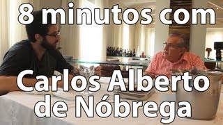 8 MINUTOS - CARLOS ALBERTO DE NÓBREGA