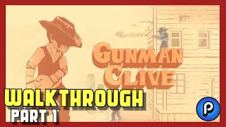 Gunman Clive Walkthrough (Guide) World 1