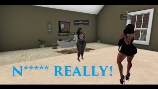 Second Life: Ted Life "N***** Really!" (Trolling)