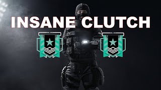 Crazy Clutches - Rainbow Six Siege
