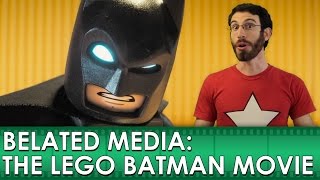 The Lego Batman Movie Review (Belated Media)