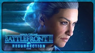 STAR WARS BATTLEFRONT 2: RESURRECTION (Force Awakens/Last Jedi Tie-in) - All Cutscenes & Gameplay