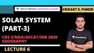 L6: Solar System (Part-3) | What is Geography? Zero to Advance | CDS 2/NDA/AFCAT/SSR 2020 Strategy