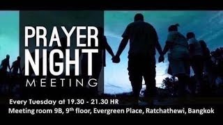 Tuesday Prayer Night  28 January 2020 | 19.30 - 21.30