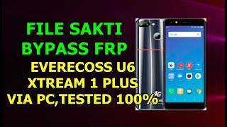 CARA FLASHING EVERCOSS U6 XTREAM 1 PLUS BYPASS FRP,LUPA SANDI,BOOTLOOP TESTED