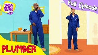 Let's Play: Plumber | FULL EPISODE | ZeeKay Junior