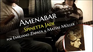 Spinetta Jade - "Amenabar" | Emiliano Zapata & Matías Müller