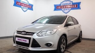 Ford Focus III 2012 1,6 125лс "Единый Центр Автомобилей"