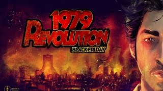 1979 Revolution - Gameplay Android / iOS (iPhone / iPad) par KickMyGeek