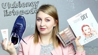Ulubieńcy listopada ♡ Urban Decay, Farmona, Tajniki DIY, New Balance ♡