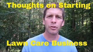 Thoughts on Starting a Lawn Care Business