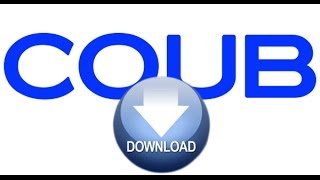 Как скачать видео с COUB *неактуально