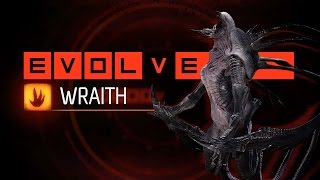 Evolve: Unlocking Elite Wraith