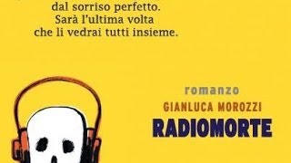 Radiomorte, Gianluca Morozzi