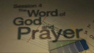 "When God's People Pray" (The Word of God and Prayer)
