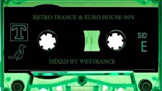 Westrance - Retro Trance & Euro-House 90's