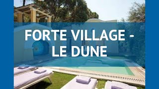 FORTE VILLAGE - LE DUNE 5* Сардиния обзор – отель ФОРТЕ ВИЛЛАДЖ - ЛЕ ДЮН 5* Сардиния видео обзор