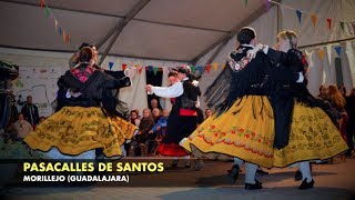 PASACALLES DE SANTOS, MORILLEJO (Guadalajara) - ALCARRIAVEA FOLK