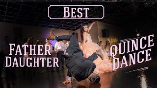 JEZEL'S  BEST QUINCE FATHER DAUGHTER DANCE SURPRISE 2017
