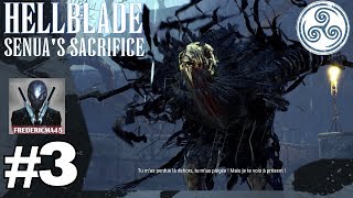HELLBLADE - Senua's Sacrifice [FR]: (2ème Boss) Maître De l'Illusion / Valravn - Walkthrough 3