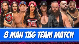 Nikki Bella, John Cena, Brie Bella, Roman Reigns vs Undertaker, Big Show, Braun Strowman, Mark Henry