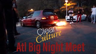 Clean Culture Atl Big Night Meet | Loudest 2-Step Hatch!!