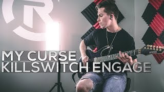 Killswitch Engage - My Curse - Cole Rolland (Guitar Cover)