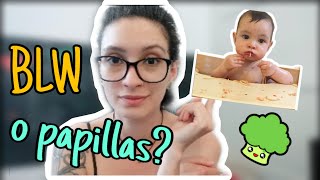 MI EXPERIENCIA CON BLW | Consejos para la ALIMENTACIÓN COMPLEMENTARIA