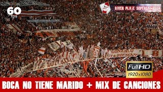 BOCA NO TIENE MARIDO + MIX DE CANCIONES / River Plate vs Belgrano - Superliga 17/18